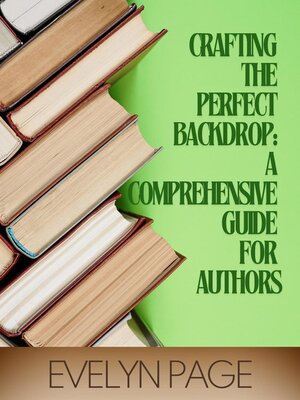 cover image of Crafting the Perfect Backdrop